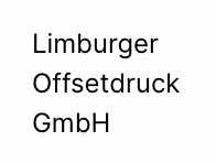 Limburger Offsetdruck GmbH Sondersituationen