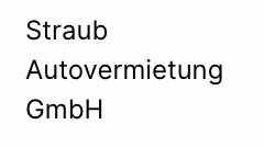 Straub Autovermietung GmbH Unternehmensverkauf